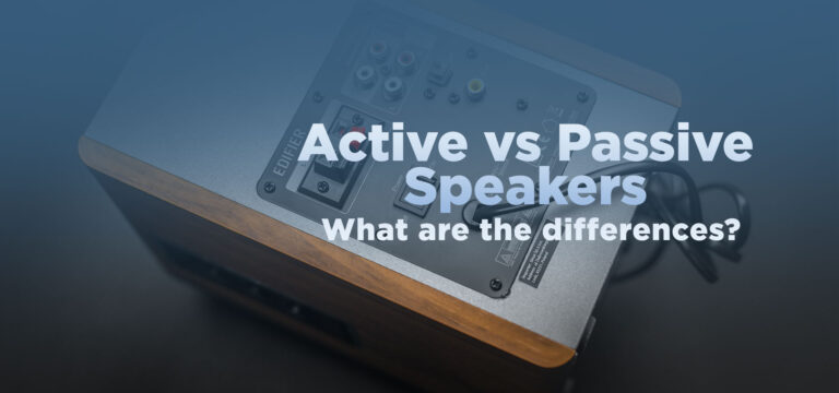 Active Vs Passive Speakers